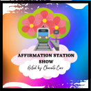Affirmation Station Show